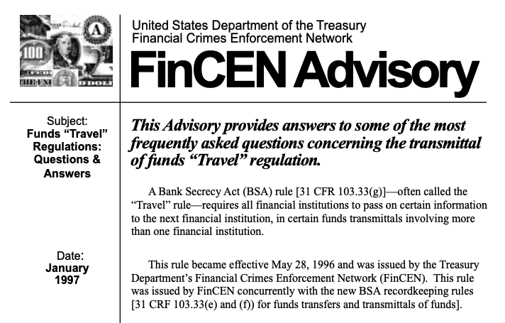 FinCEN Advisory explaining the Travel Rule requirements under the Bank Secrecy Act. Source: FinCEN Advisory 